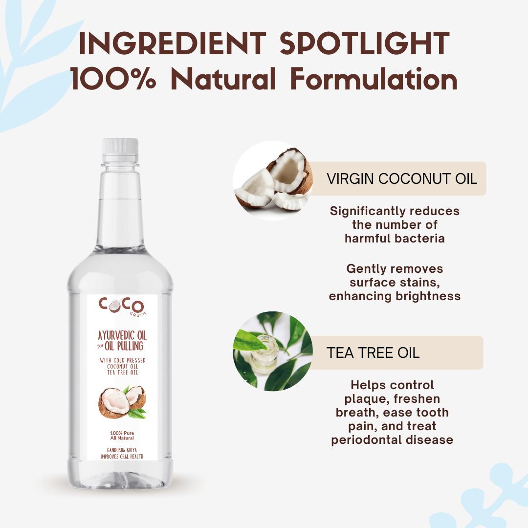 Ayurvedic Coconut Oil for Oil Pulling, Cold-pressed & Virgin - Coconut Oil, Tea Tree Oil